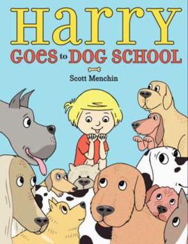 Hardcover Harry Goes to Dog School Book