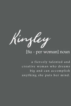 Kinsley: Women Definition - Personalized Notebook Blank Journal Lined Gift For Women Girls And Students