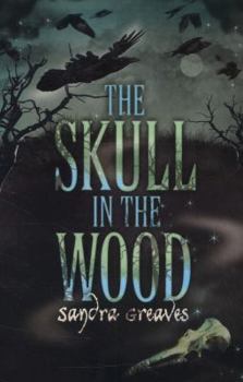 Paperback The Skull in the Wood Book
