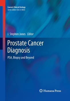 Paperback Prostate Cancer Diagnosis: Psa, Biopsy and Beyond Book