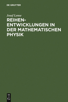 Hardcover Reihenentwicklungen in der mathematischen Physik [German] Book