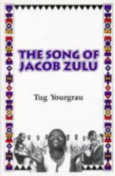 Hardcover The Song of Jacob Zulu Book