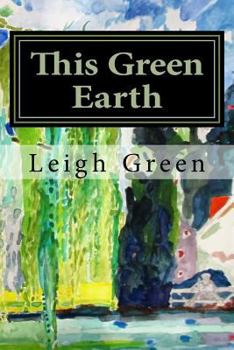 Paperback This Green Earth Book