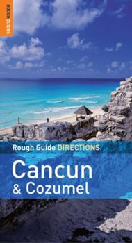 Paperback Rough Guide Directions Cancun & Cozumel Book