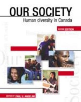 Paperback Our Society: Human Diversity in Canada, 2nd ed. Book