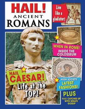 Hardcover Hail! Ancient Romans Book