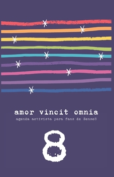 Paperback Amor Vincit Omnia: 365 días de activismo SENSE [Spanish] Book