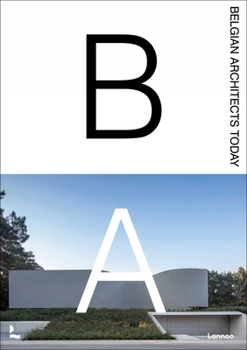 Hardcover Belgian Architects Today [Dutch] Book