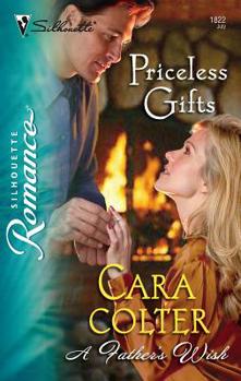 Priceless Gifts (Silhouette Romance) - Book #3 of the A Father's Wish