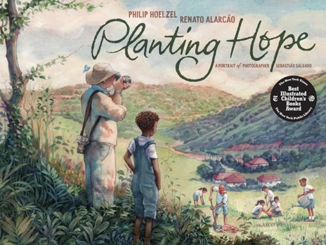 Hardcover Planting Hope: A Portrait of Photographer Sebastião Salgado Book