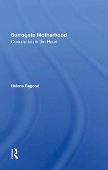 Hardcover Surrogate Motherhood: Conception in the Heart Book