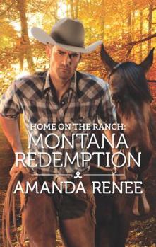Mass Market Paperback Home on the Ranch: Montana Redemption Book