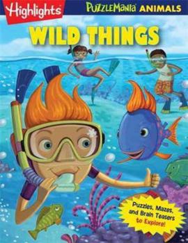 Paperback Wild Things: PuzzleMania Animals Book