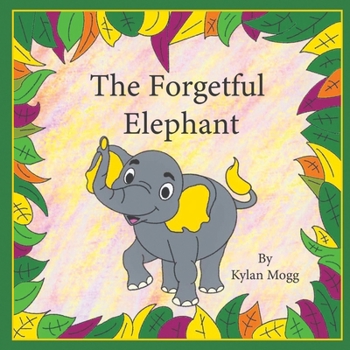 Paperback The Forgetful Elephant Book