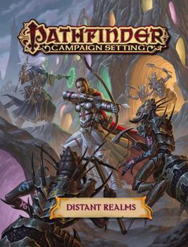 Paperback Pathfinder Campaign Setting: Distant Realms Book