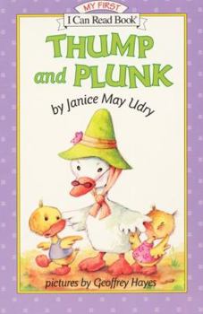 Thump and Plunk (My First I Can Read Book)