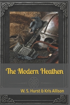 Paperback The Modern Heathen Book