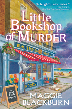Little Bookshop of Murder - Book #1 of the Beach Reads Mystery