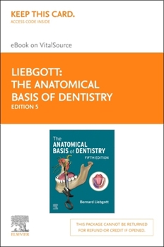Printed Access Code The Anatomical Basis of Dentistry - Elsevier eBook on Vitalsource (Retail Access Card): The Anatomical Basis of Dentistry - Elsevier eBook on Vitalsou Book