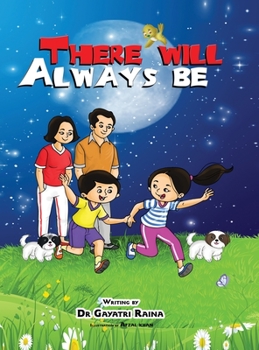 Hardcover There Will Always Be Book