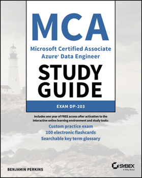 Paperback MCA Microsoft Certified Associate Azure Data Engineer Study Guide: Exam Dp-203 Book