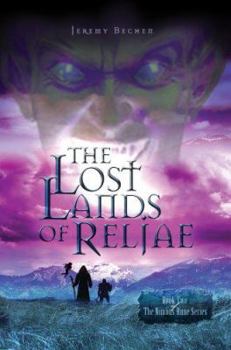 Paperback The Lost Lands of Reljae: Book Two of the Nimbus Rune Series Book