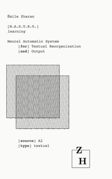 Paperback N.A.S.T.R.O. Learning: Neural Automatic System [for] Textual Reorganization [and] Output Book