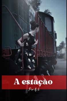 Paperback A estação [Portuguese] Book