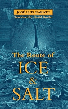 Paperback The Route of Ice and Salt Book