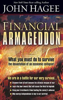 Paperback Financial Armageddon: We Are in a Battle for Our Very Survival... Book