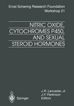Paperback Nitric Oxide, Cytochromes P450, and Sexual Steroid Hormones Book