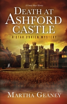 Paperback Death at Ashford Castle: A Star O'Brien Mystery: A Star O'Brien Mystery Book
