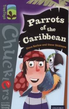 Paperback Oxford Reading Tree Treetops Chucklers: Level 11: Parrots of the Caribbean Book