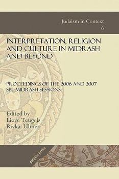 Hardcover Interpretation, Religion and Culture in Midrash and Beyond Book