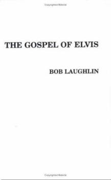 Paperback The Gospel of Elvis: The New Testament Book