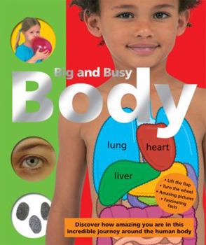 Hardcover Big and Busy Body Book