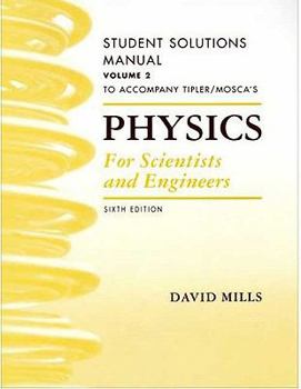 Paperback Physics for Scientists and Engineers Student Solutions Manual, Vol. 2 Book