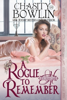 A Rogue to Remember - Book #1 of the Hellion Club