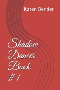 Paperback Shadow Dancer Book #1 Book