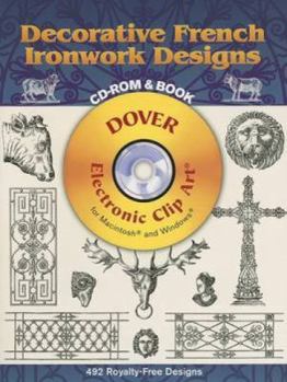 Paperback Decorative French Ironwork Designs [With CDROM] Book