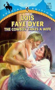 Mass Market Paperback The Cowboy Takes a Wife Book