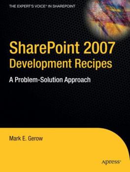 Paperback SharePoint 2007 Development Recipes: A Problem-Solution Approach Book