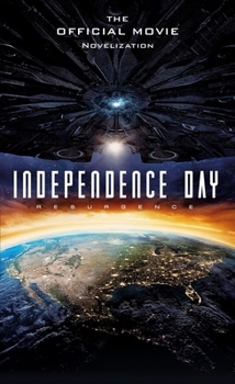 Independence Day: O Ressurgimento - Book #5 of the Independence Day