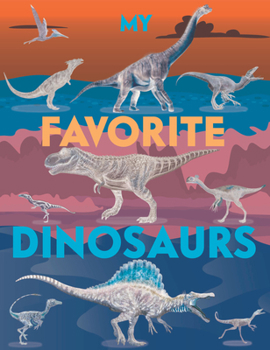 Paperback My Favorite Dinosaurs Book