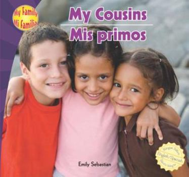 Library Binding My Cousins/Mis Primos Book