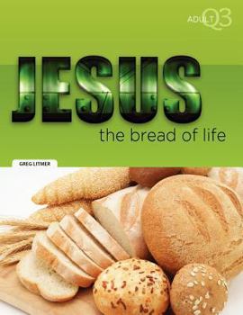 Paperback The Bread of Life: Part 3 Book