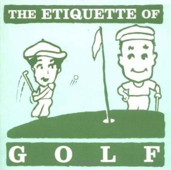 Paperback Etiquette of Golf, The Book