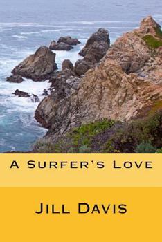 Paperback A Surfer's Love Book