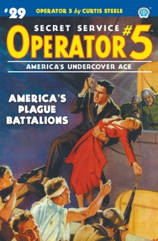 Paperback Operator 5 #29: America's Plague Battalions Book