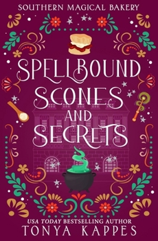 Paperback Spellbound, Scones, and Secrets Book